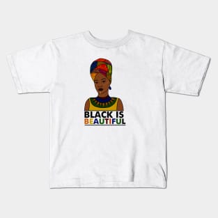 Black is Beautiful, African Pride Kids T-Shirt